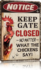 Funny Chicken Coop Metal Sign Keep Gate Closed 8x12 Inch Farm or Home Decor A...