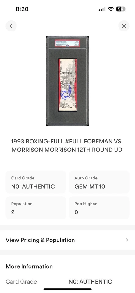 RARE George Foreman Vs Morrison SIGNED AUTOGRAPHED Ticket GEM 10 PSA/DNA POP 2 - Image 4 of 4