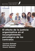 Yaushva Rafaqat (U. A.) | El Efecto De La Justicia Organizativa En El...
