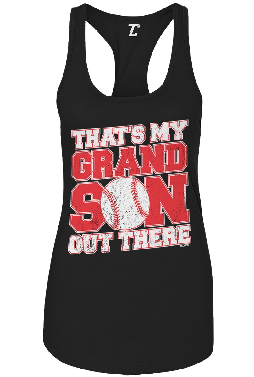 That's My Grandson Out There Baseball Grandma Grandpa Women's