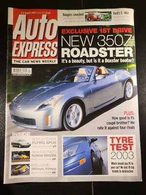 Auto Express Magazine 6-12 August 2003 (726) 350Z Roadster Fiat Punto