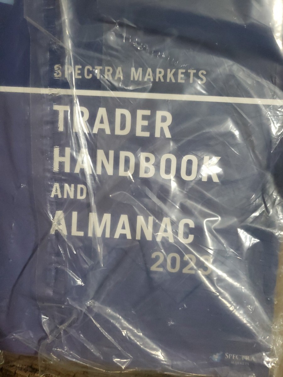 The Spectra Markets Trader Handbook and Almanac: 2023 Edition | eBay