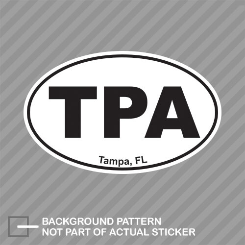 Tpa Sticker Oval TPA Tampa Florida Sticker Decal Vinyl fla fl bay | eBay