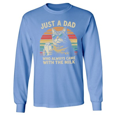 Just A Dad Who Came With The Milk - Funny Cat Retro Long Sleeve Tshirt