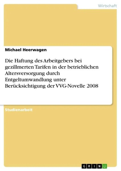Michael Heerwagen | Die Haftung Des Arbeitgebers Bei Gezillmerten Tarifen In...-image