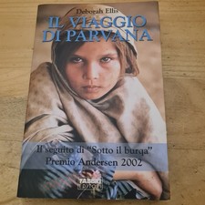 G1 IL VIAGGIO DI PARVANA DEBORAH ELLIS 2007 FABBRI EDITORI