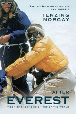 Tenzing Norgay After Everest (Paperback)
