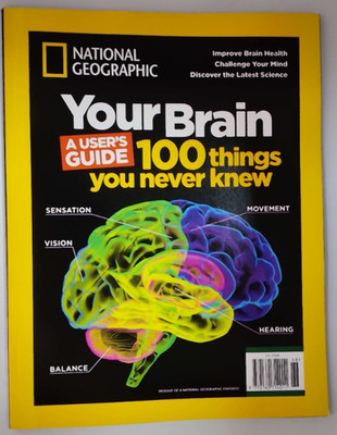 National Geographic Special Collectors Edition 2026 Your Brain: A User's guide