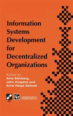 Arne Soelvberg (u. a.) | Information Systems Development for Decentralized...