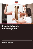 Rashid Aazam | PhysiothéRapie Neurologique | Taschenbuch | FranzöSisch (2024)