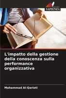 Mohammad Al-Qarioti | L'impatto Della Gestione Della Conoscenza Sulla...