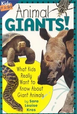 Animal Giants: What Kids Really Want to Know about Giant Animals (Kids Faqs) by 