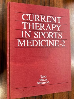 CURRENT THERAPY IN SPORTS MEDICINE-2 Torg Welsh Shephard