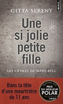 Une si jolie petite fille : les crimes de Mary Be... | Buch | Zustand akzeptabel