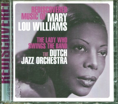 The Dutch Jazz Orchestra / The Lady Who Swings The Band - Mary Lou Williams