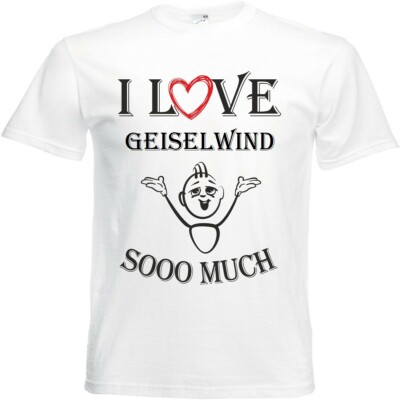 T-Shirt I Love Geiselwind für Damen Herren und Kinder ... in der Farbe Weiss