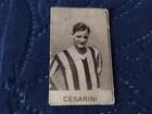 CESARINI Renato Juventus Juve vintage year 1929 - 1935 FIGURINE FOOTBALLERS