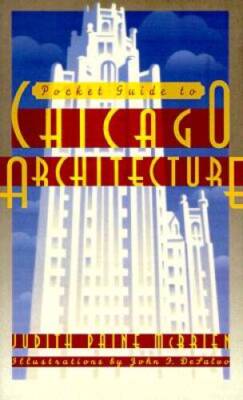Pocket Guide to Chicago Architecture (Norton Books for Architects & Des - GOOD