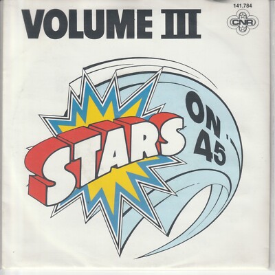 Stars on 45   Volume III (Hit-Medley)   CNR 141.784 -  1981   niederländische 7 
