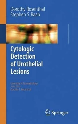 Dorothy L. Rosenthal Step Cytologic Detection of Urothel (Paperback) (UK IMPORT)