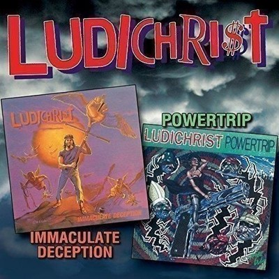 Audio Cd - Ludichrist - Immaculate Deception / Powertrip (2 Cd)  - Dead City Rec