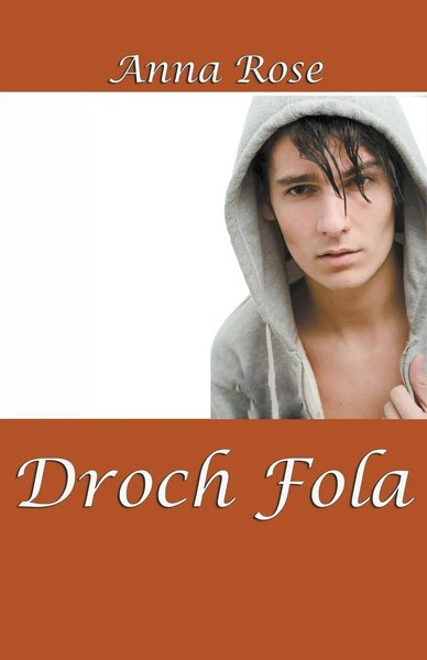 Anna Rose | Droch Fola | Taschenbuch | Englisch (2020) | Kartoniert / Broschiert-image