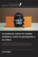 Eva Gigler | La Protesta Contra El Cambio ClimáTico, Entre La AprobacióN Y La...