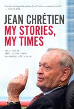 My Stories, My Times - hardcover Chretien, Jean