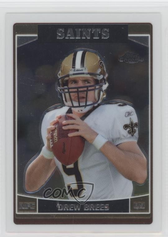 2006 Topps Chrome Drew Brees #155 uy9