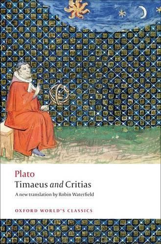 Plato Timaeus and Critias Paperback Oxford World Classics Edition