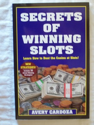 Secrets Of Winning Slots