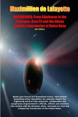 Maximillien De  Uncensored: From Aldebaran to the Pentag (Paperback) (UK IMPORT)