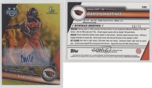 2023 Bowman U Chrome Prospect Yellow Refractor /75 Damien Martinez #193 Auto