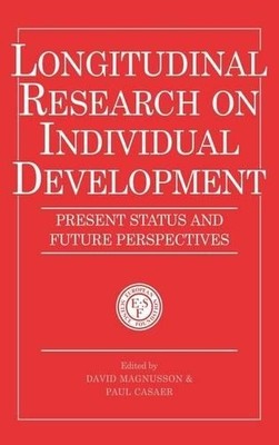 Longitudinal Research on Individual Development by David Magn... - 9780521434782