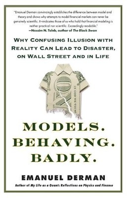 Emanuel Derman Models. Behaving. Badly. (Taschenbuch) (US IMPORT)