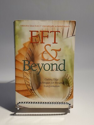 Eft & Beyond Edited by Pamela Bruner and John Bullough