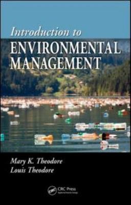 Introduction to Environmental Management by Theodore, Mary K.; Theodore, Louis