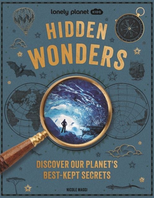 Lonely Planet Kids Hidden Wonders by Lonely Planet Hardback