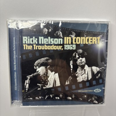 Rick Nelson ''Rick Nelson In Concert - The Troubadour, 1969'' -  2xCD NEW / SEALED