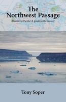 Tony Soper | The Northwest Passage | Taschenbuch | Englisch (2019) | Jack Soper