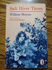 Salt River Times by William Mayne Puffin Books 1980 Illus. Elizabeth Honey