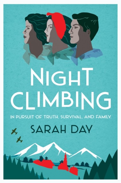 Night Climbing: a sweeping historical novel about two women and the pursuit of - Image 5