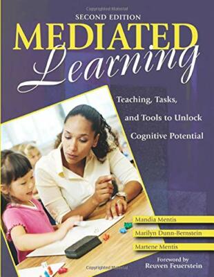 Mediated Learning: Teaching, Tasks, and Tools to... by Mentis, Martene Paperback