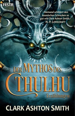 Der Mythos des Cthulhu Clark Ashton Smith