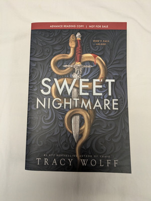 Sweet Nightmare ARC Tracy Wolff Advance Reader Copy