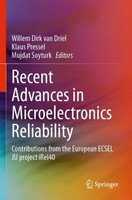 Recent Advances In Microelectronics Reliability Mujdat Soyturk