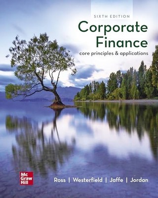 Corporate Finance core principles  applications 6th (looseleaf) - VERY GOOD