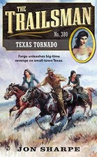 THE TRAILSMAN #380: TEXAS TORNADO By Jon Sharpe **BRAND NEW**