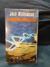 Jack Williamson - La legione dello spazio (3 voll.)  - Mondadori 1986