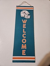 NFL Miami Dolphins Fans Welcome Wooden Sign 18  x 6  Man Cave Party Tailgate